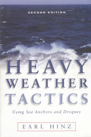 Heavy Weather Tactics