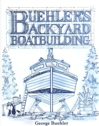 Buehler´s Backyard Boatbuilding